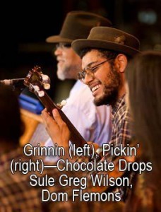 03- Grinnin (left) Pickin(right) Chocolate Drops Sule Greg Wilson- Dom Flemons  copy     