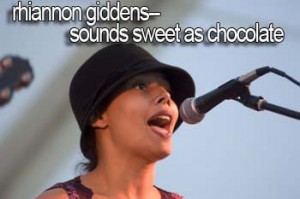 10- Rhiannon Giddens--Sounds sweet as chocolate  copy         